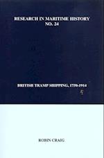 British Tramp Shipping, 1750-1914