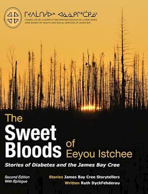 The Sweet Bloods of Eeyou Istchee