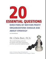 20 Essential Questions Directors of Not-For-Profit Organizations Should Ask about Strategy