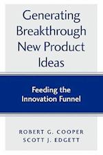 Generating Breakthrough New Product Ideas