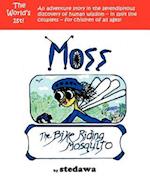 Moss, the Bike-Riding Mosquito