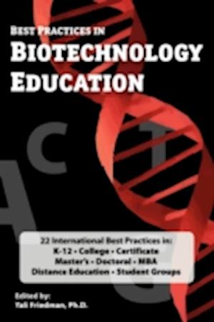 Best Practices in Biotechnology Education