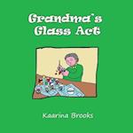 Grandma's Glass ACT