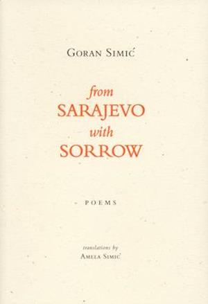 From Sarajevo with Sorrow