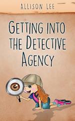 Getting Into the Detective Agency