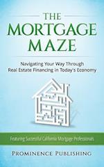 The Mortgage Maze