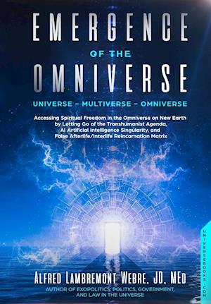 Emergence of the Omniverse