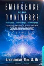 Emergence of the Omniverse