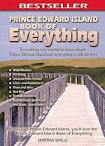 Prince Edward Island Book of Everything