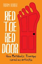 Red Toe, Red Door: How Metabolic Therapy cured my arthritis