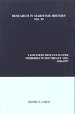 Taiwanese Distant-Water Fisheries in Southeast Asia, 1936-1977