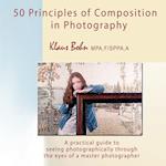 50 Principles of Composition in Photography