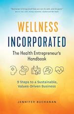 Wellness Incorporated