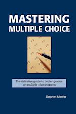 Mastering Multiple Choice