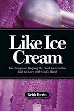 Like Ice Cream