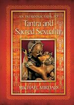 Introduction to Tantra and Sacred Sexuality