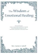 The Wisdom of Emotional Healing