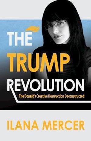 The Trump Revolution