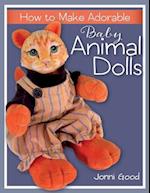 How to Make Adorable Baby Animal Dolls