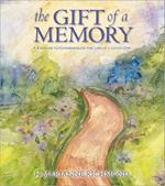 The Gift of a Memory