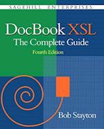 DocBook Xsl: The Complete Guide (4th Edition) 