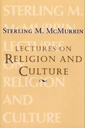 Lectures on Religion and Culture