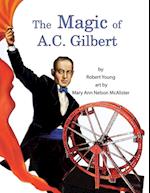 The Magic of A.C. Gilbert