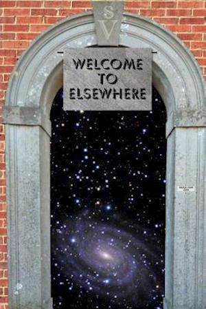 Welcome to Elsewhere