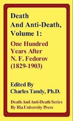 Death and Anti-Death, Volume 1