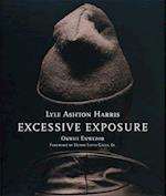 Lyle Ashton Harris: Excessive Exposure
