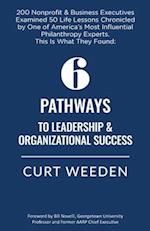 6 Pathways to Leadership & Organizational Success 