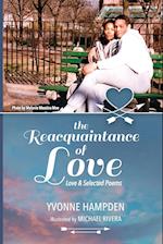The Reacquaintance of Love (Anniversary Edition)