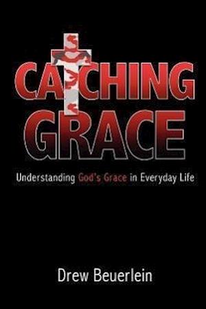 Catching Grace