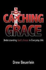 Catching Grace