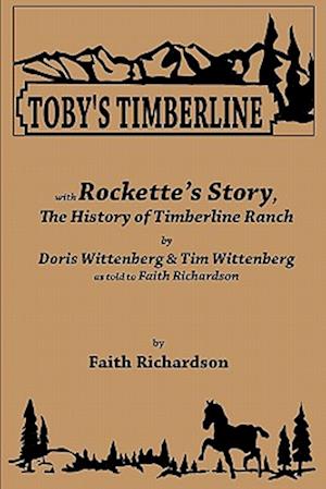 Toby's Timberline