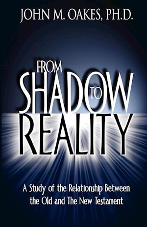 From Shadow to Reality