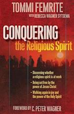 Conquering the Religious Spirit
