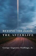 Beyond the Zoom: The Afterlife 