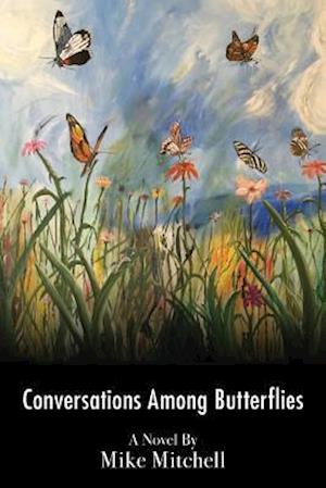 Conversations Among Butterflies