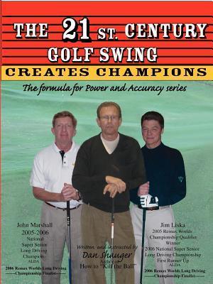 The 21st Century Golf Swing