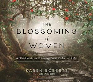 The Blossoming of Women