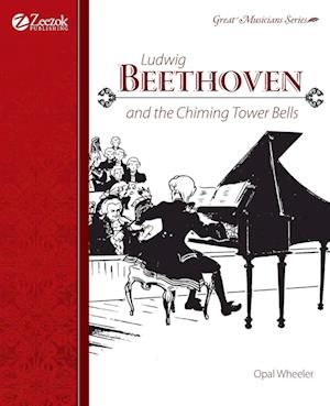 Ludwig Beethoven and the Chiming Tower Bells