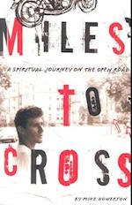 Miles to Cross