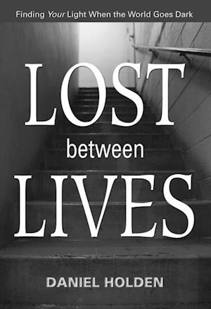 Lost Between Lives