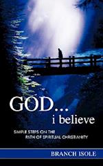 God...I Believe