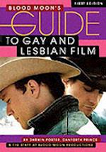 Blood Moon's Guide To Gay And Lesbian Film