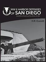 WW II Harbor Defenses of San Diego