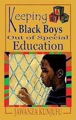Keeping Black Boys Out of Special Education