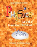 Level I Physics Laboratory Workbook