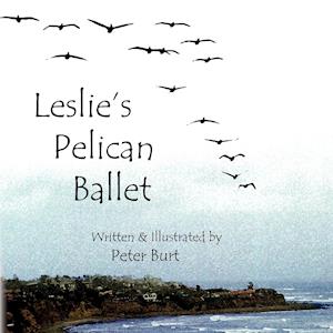 Leslie's Pelican Ballet